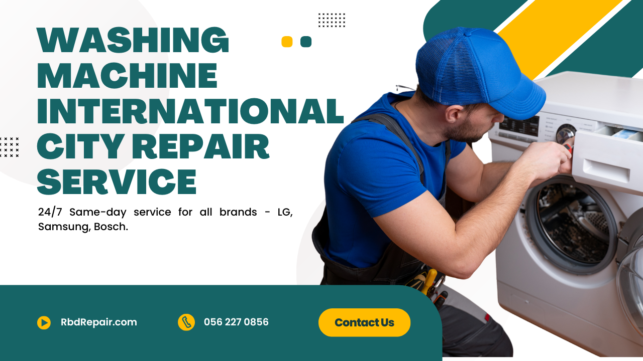 Washing Machine Repair International City Dubai
